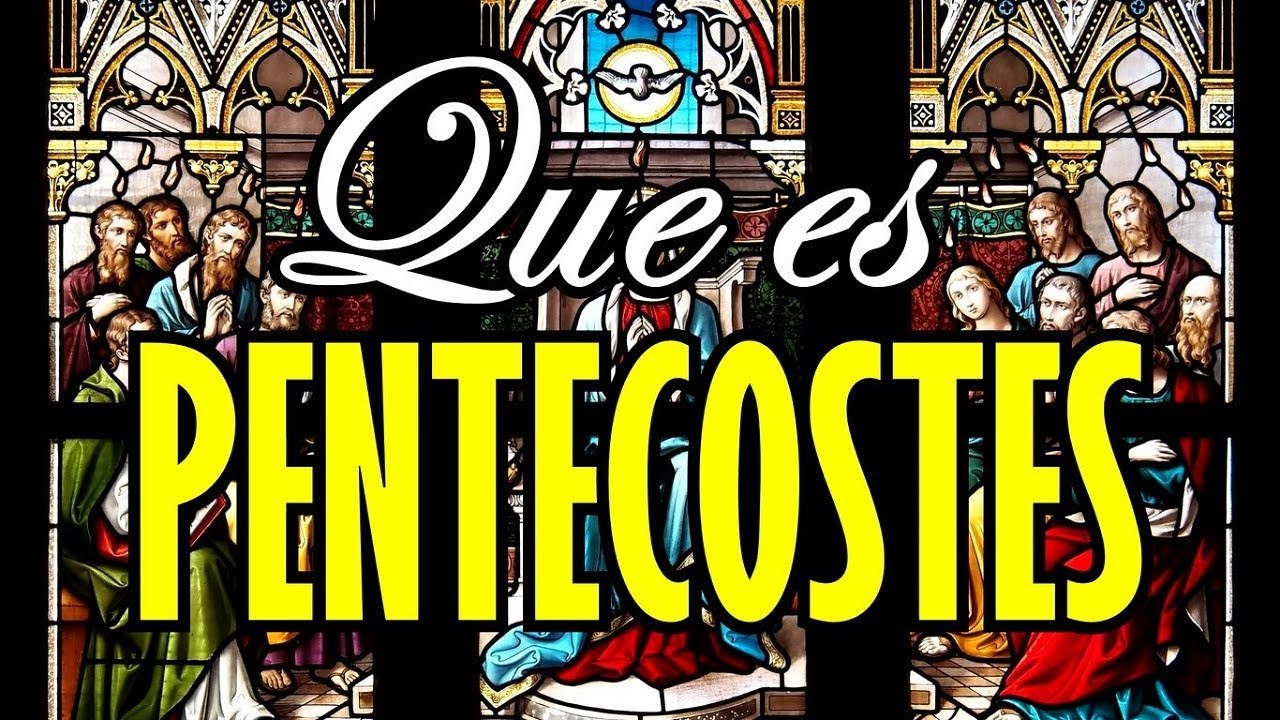 pentecostes significado