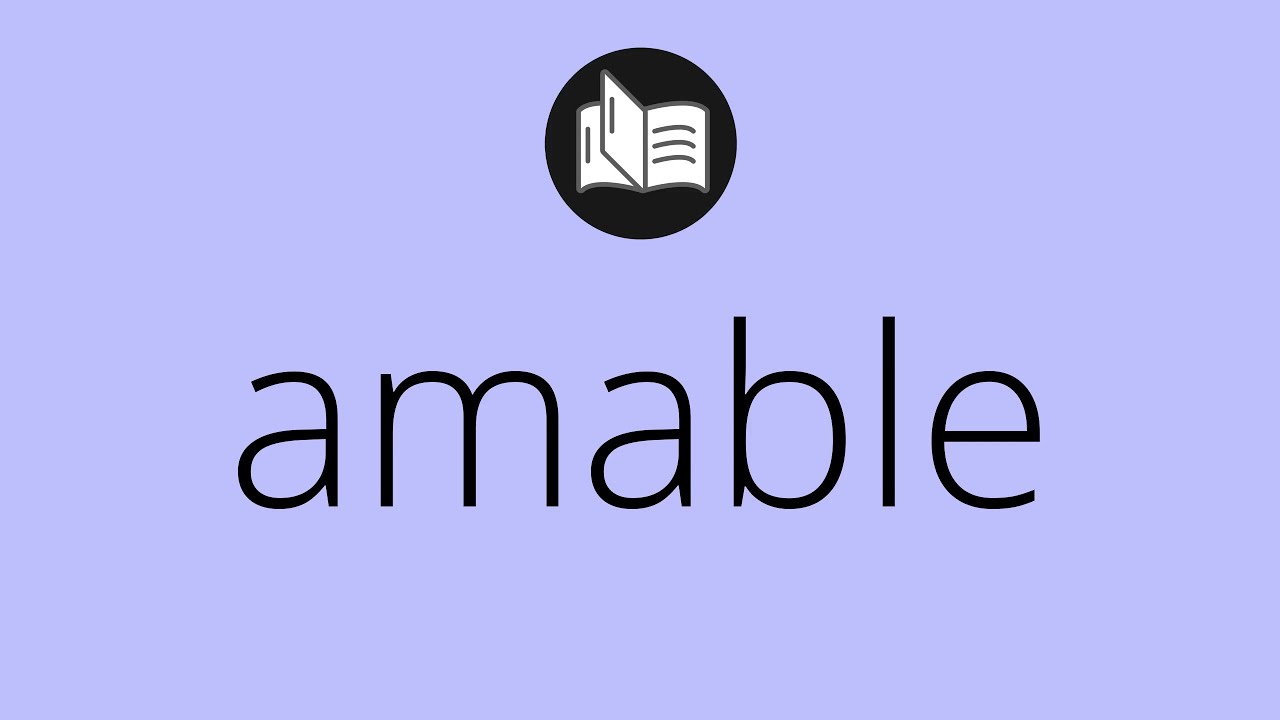 sinonimo de amable